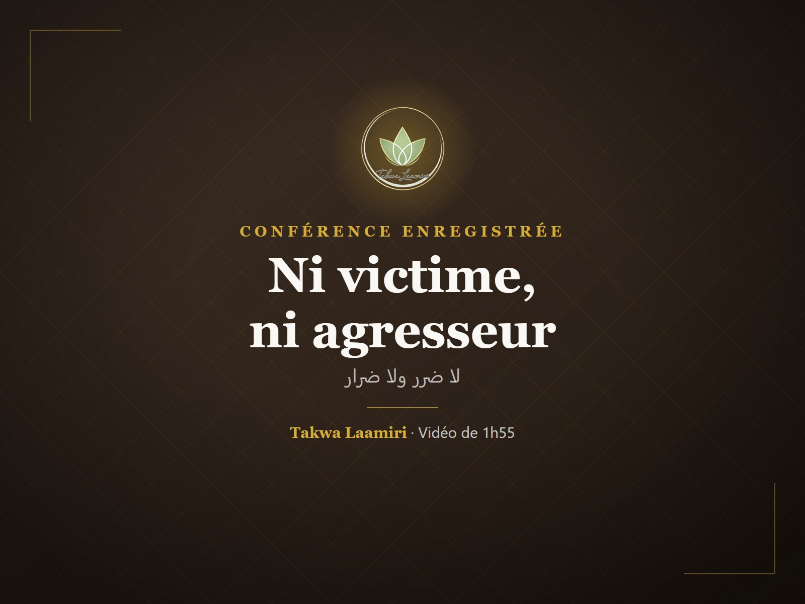 La conférence Ni victime, ni agresseur
